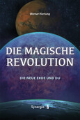 Die Magische Revolution Die Magische Revolution