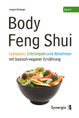 Body Feng Shui - Band 2