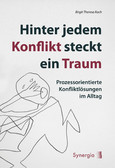 Hinter jedem Konflikt steckt ein Traum, E-Book