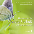 Meditationen für Innere Freiheit und Transformation, 1 Audio-CD